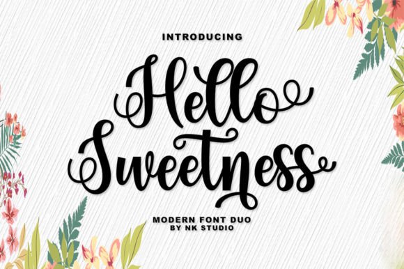 Hello Sweetness: The Modern Script Font for a Feminine Touch
