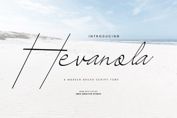 Hevanola: The Marker Brush Script for Authentic Brands