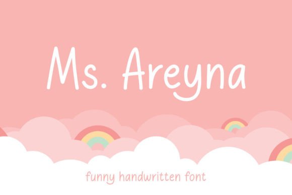 Ms. Areyna: A Modern Script for Authentic Design