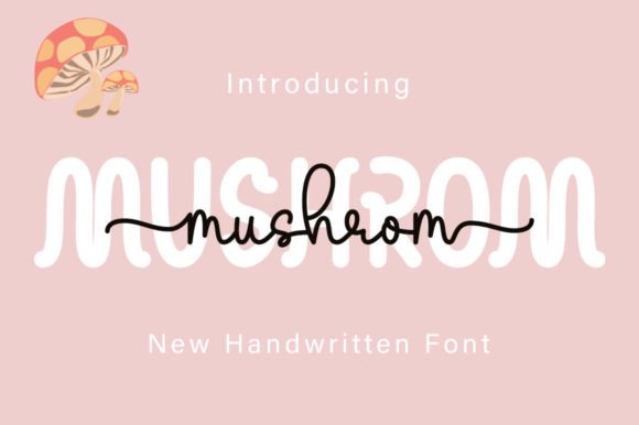 Mushrom: Blending Modern Sans Serif with Flowing Script