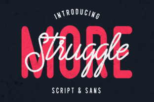 Struggle More Duo: A Font Pairing for Authentic Design